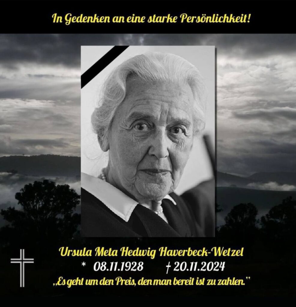 Nachruf: Ursula Haverbeck-Wetzel (dieser Beitrag ist an allen jüdischen Medien und Sympantisanten gerichtet!)